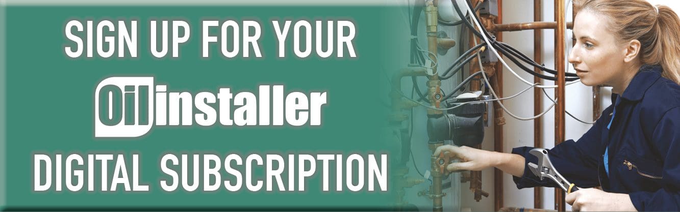 Digitally Subscribe Oil Installer